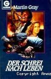 Der Schren nach Leben