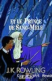Harry Potter et Le Prince de Sang-Mêlê