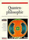 Quantenphilosohie