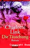 Die Täuschung