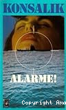 Alarme!